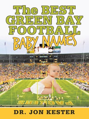 cover image of The Best Green Bay Football Baby Names